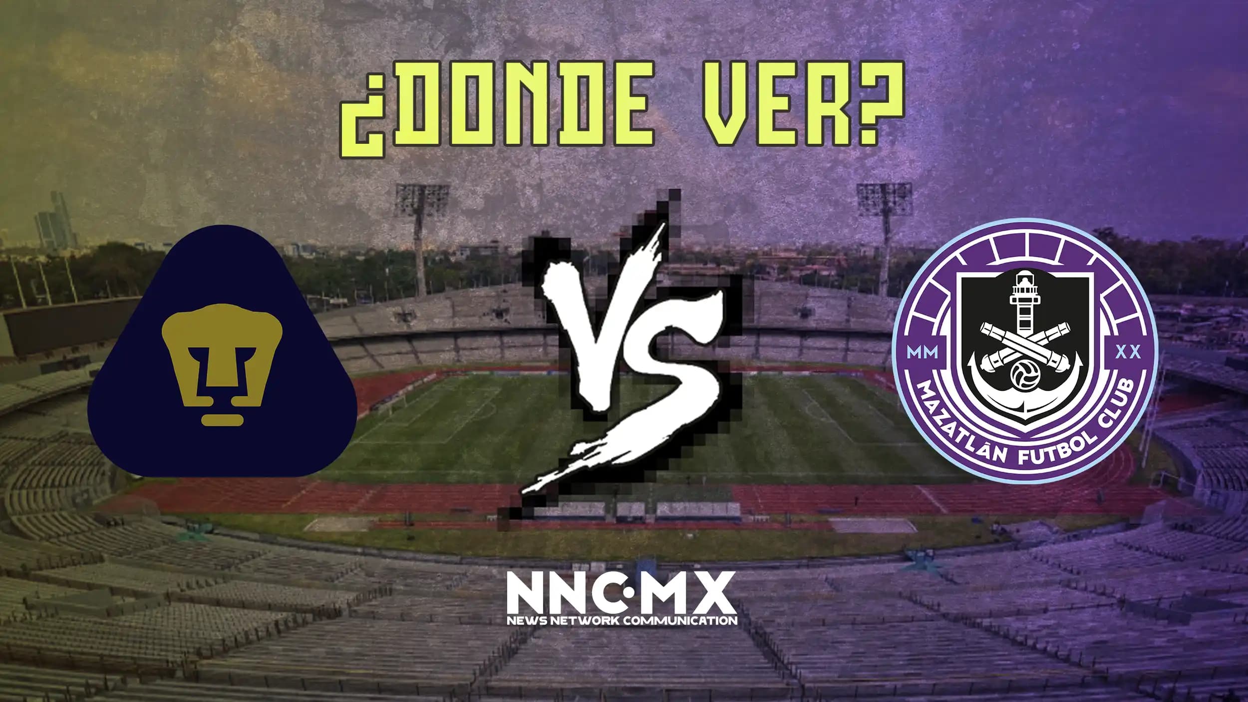 U.N.A.M. - Pumas vs Mazatlan: Horario, Dónde VER y Alineaciones — Jornada 14 Clausura 2026