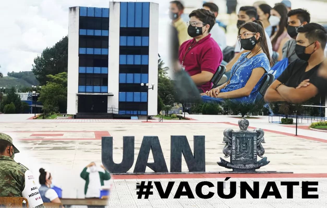 Llama UAN a la comunidad estudiantil vacunarse contra la COVID-19